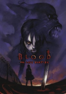 Blood: The Last Vampire (Sub)
