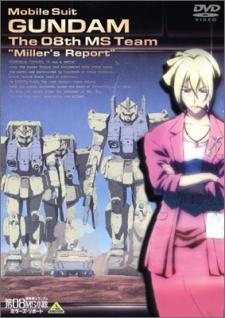 Mobile Suit Gundam: The 08th MS Team – Miller’s Report (Dub)