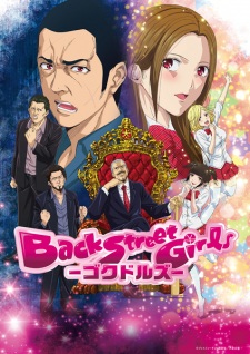 Back Street Girls: Gokudolls (Sub)