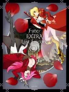 Fate/Extra: Last Encore – Irusterias Tendouron (Sub)